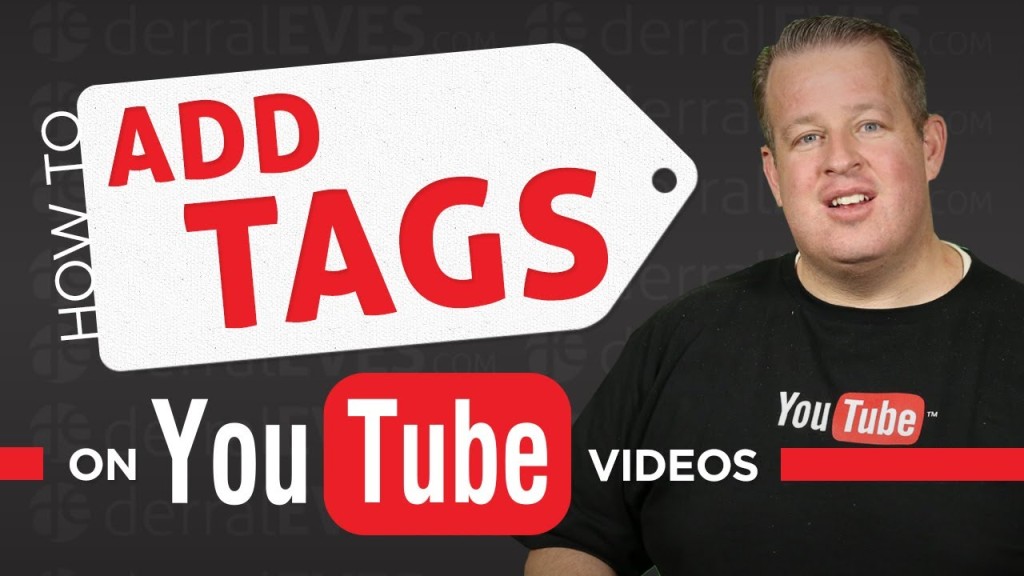 properly tag videos